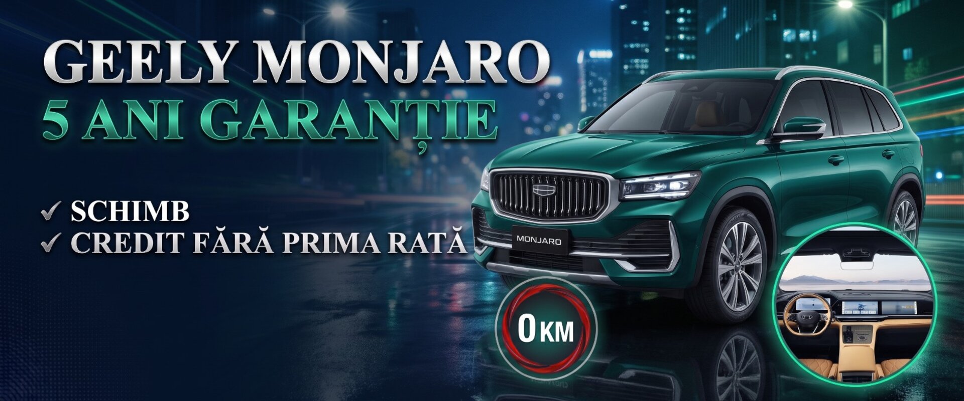 Geely Monjaro 5 ani garanție